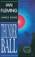 Kniha: Thunderball (Ian Fleming). Delfín, 2002 Kniha: Thunderball (Ian Fleming). Delfín, 2002