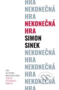 Kniha: Nekonečná hra (Simon Sinek). Porta Libri, 2020 Kniha: Nekonečná hra (Simon Sinek). Porta Libri, 2020