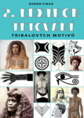 2. Lexikon tribalových motivů tetování - Radek Fiksa, 2020