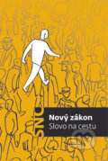 Kniha: Nový zákon (Česká biblická společnost). Česká biblická společnost, 2020 Kniha: Nový zákon (Česká biblická společnost). Česká biblická společnost, 2020