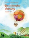 Kniha: Rodičovské skratky (Martina Jokelová Ťuchová). BeneMedia, 2020 Kniha: Rodičovské skratky (Martina Jokelová Ťuchová). BeneMedia, 2020
