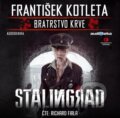 Audiokniha: Stalingrad (František Kotleta). Epocha, 2020 Audiokniha: Stalingrad (František Kotleta). Epocha, 2020