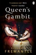 Kniha: Queen's Gambit (Elizabeth Fremantle). Penguin Books, 2014 Kniha: Queen's Gambit (Elizabeth Fremantle). Penguin Books, 2014