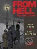 Kniha: From Hell: Master Edition (Alan Moore a Eddie Campbell). Top Shelf Productions, 2020 Kniha: From Hell: Master Edition (Alan Moore a Eddie Campbell). Top Shelf Productions, 2020