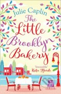 Kniha: The Little Brooklyn Bakery (Julie Caplin). HarperCollins, 2018 Kniha: The Little Brooklyn Bakery (Julie Caplin). HarperCollins, 2018