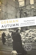Kniha: German Autumn (Mark Kurlansky, Robin Fulton Macpherson a Stig Dagerman). University of Minnesota, 2011 Kniha: German Autumn (Mark Kurlansky, Robin Fulton Macpherson a Stig Dagerman). University of Minnesota, 2011