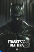 DC Poster Portfolio: (Francesco Mattina). DC Comics, 2020 DC Poster Portfolio: (Francesco Mattina). DC Comics, 2020
