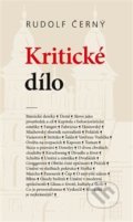 Kniha: Kritické dílo (Rudolf Černý). Cherm, 2020 Kniha: Kritické dílo (Rudolf Černý). Cherm, 2020