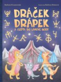 Kniha: Dráček Drápek a Cesta do Lávové hory (Barbora Kvasnovská). Pointa, 2020 Kniha: Dráček Drápek a Cesta do Lávové hory (Barbora Kvasnovská). Pointa, 2020