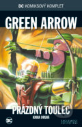 Kniha: DC 41: Green Arrow - Prázdný toulec 2 (DC Comics). DC Comics, 2018 Kniha: DC 41: Green Arrow - Prázdný toulec 2 (DC Comics). DC Comics, 2018