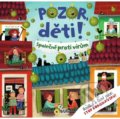 Kniha: Pozor děti (SUN). SUN, 2020 Kniha: Pozor děti (SUN). SUN, 2020