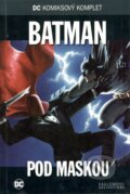 Kniha: DC 57: Batman - Pod maskou (DC Comics). DC Comics, 2019 Kniha: DC 57: Batman - Pod maskou (DC Comics). DC Comics, 2019