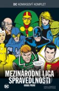 DC 61: Mezinárodní liga spravedlnosti 1 - Keith Giffen, J. M. DeMatteis, DC Comics, 2019