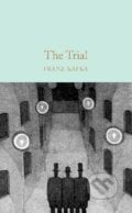 The Trial - Franz Kafka, Pan Macmillan, 2020