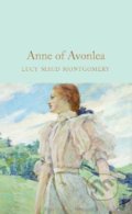 Kniha: Anne of Avonlea (Lucy Maud Montgomery). Pan Macmillan, 2020 Kniha: Anne of Avonlea (Lucy Maud Montgomery). Pan Macmillan, 2020