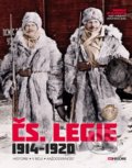 Kniha: Čs. Legie 1914-1920 (Autorský kolektiv), 2020 Kniha: Čs. Legie 1914-1920 (Autorský kolektiv), 2020