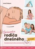 Kniha: Sprievodca rodiča dnešného (Prvý rok) (Lenka Žofajová). Avelis, 2020 Kniha: Sprievodca rodiča dnešného (Prvý rok) (Lenka Žofajová). Avelis, 2020