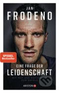 Kniha: Eine Frage der Leidenschaft (Jan Frodeno). Ariston, 2018 Kniha: Eine Frage der Leidenschaft (Jan Frodeno). Ariston, 2018