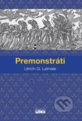 Kniha: Premonstráti (Ulrich G. Leinsle). Plot, 2020 Kniha: Premonstráti (Ulrich G. Leinsle). Plot, 2020