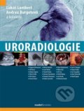 Kniha: Uroradiologie (Andrea Burgetová). Maxdorf, 2020 Kniha: Uroradiologie (Andrea Burgetová). Maxdorf, 2020