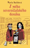 Kniha: Z mého severoitalského deníku (Marta Kučíková). Ikar CZ, 2020 Kniha: Z mého severoitalského deníku (Marta Kučíková). Ikar CZ, 2020