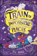 Kniha: The Train to Impossible Places (P.G. Bell). Usborne, 2019 Kniha: The Train to Impossible Places (P.G. Bell). Usborne, 2019