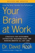 Kniha: Your Brain at Work (David Rock). HarperCollins, 2020 Kniha: Your Brain at Work (David Rock). HarperCollins, 2020