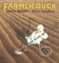 Farmer Duck - Martin Waddell, Helen Oxenbury (ilustrátor), Walker books