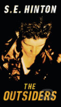 Kniha: The Outsiders (S.E. Hinton). Pearson, 2009 Kniha: The Outsiders (S.E. Hinton). Pearson, 2009