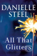 Kniha: All That Glitters (Danielle Steel). Random House, 2020 Kniha: All That Glitters (Danielle Steel). Random House, 2020