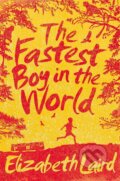 Kniha: The Fastest Boy in the World (Elizabeth Laird). MacMillan, 2014 Kniha: The Fastest Boy in the World (Elizabeth Laird). MacMillan, 2014