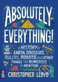 Kniha: Absolutely Everything! (Christopher Lloyd). What on Earth, 2018 Kniha: Absolutely Everything! (Christopher Lloyd). What on Earth, 2018