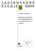 Kniha: Jazykovedné štúdie XXXVI (Jaroslava Rusinková). VEDA, 2020 Kniha: Jazykovedné štúdie XXXVI (Jaroslava Rusinková). VEDA, 2020
