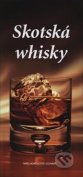 Skotská Whisky, Slovart CZ, 2005