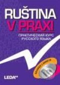 Kniha: Ruština v praxi (Leda). Leda, 2010 Kniha: Ruština v praxi (Leda). Leda, 2010