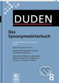 Kniha: Duden 8 - Das Synonymwoerterbuch (Duden). Duden, 2006 Kniha: Duden 8 - Das Synonymwoerterbuch (Duden). Duden, 2006