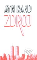 Kniha: Zdroj (Ayn Rand). Berlet, 2000 Kniha: Zdroj (Ayn Rand). Berlet, 2000