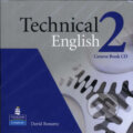 Audiokniha: Technical English 2 (David Bonamy). Pearson, Longman, 2008 Audiokniha: Technical English 2 (David Bonamy). Pearson, Longman, 2008
