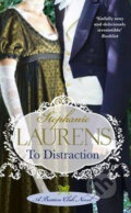 Kniha: To Distraction (Stephanie Laurens). Piatkus, 2010 Kniha: To Distraction (Stephanie Laurens). Piatkus, 2010