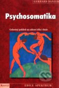 Psychosomatika - Gerhard Danzer, Portál, 2010