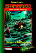 Kniha: Nestvůra z Dračího jezera (Thomas C. Brezina). Nakladatelství Fragment, 2010 Kniha: Nestvůra z Dračího jezera (Thomas C. Brezina). Nakladatelství Fragment, 2010