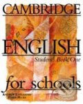 Kniha: Cambridge English for Schools 1 (Andrew Littlejohn a Diana Hicks). Cambridge University Press, 1996 Kniha: Cambridge English for Schools 1 (Andrew Littlejohn a Diana Hicks). Cambridge University Press, 1996