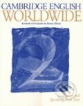 Kniha: Cambridge English Worldwide 2 (Andrew Littlejohn a Diana Hicks). Cambridge University Press, 1999 Kniha: Cambridge English Worldwide 2 (Andrew Littlejohn a Diana Hicks). Cambridge University Press, 1999