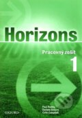 Kniha: Horizons 1 (Paul Radley). Oxford University Press, 2005 Kniha: Horizons 1 (Paul Radley). Oxford University Press, 2005