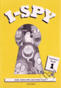 Kniha: I - Spy 1 (J. Ashworth). Oxford University Press, 1996 Kniha: I - Spy 1 (J. Ashworth). Oxford University Press, 1996