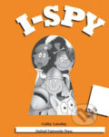 Kniha: I - Spy 3 (J. Ashworth a J. Clark). Oxford University Press, 1998 Kniha: I - Spy 3 (J. Ashworth a J. Clark). Oxford University Press, 1998