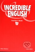 Kniha: Incredible English 2 (Sarah Phillips). Oxford University Press, 2007 Kniha: Incredible English 2 (Sarah Phillips). Oxford University Press, 2007