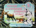Kniha: Vzácne a chránené zvieratá a vtáky (Kamados). Kamados Kniha: Vzácne a chránené zvieratá a vtáky (Kamados). Kamados