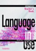 Kniha: Language in Use - Intermediate (Adrian Doff a Christopher Jones). Cambridge University Press, 1994 Kniha: Language in Use - Intermediate (Adrian Doff a Christopher Jones). Cambridge University Press, 1994