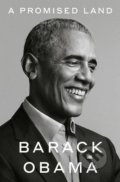 Kniha: A Promised Land (Barack Obama). Crown Books, 2020 Kniha: A Promised Land (Barack Obama). Crown Books, 2020